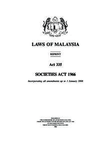 Societies  LAWS OF MALAYSIA REPRINT  Act 335