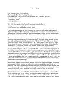 June 3, 2013  The Honorable Mark Pryor, Chairman The Honorable Roy Blunt, Ranking Member Subcommittee on Agriculture, Rural Development, FDA & Related Agencies Committee on Appropriations