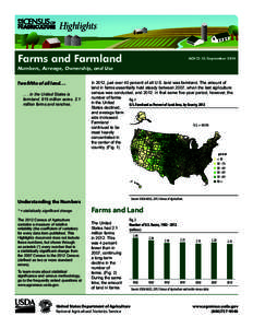 Highlights Farms and Farmland ACH12-13/September[removed]Numbers, Acreage, Ownership, and Use