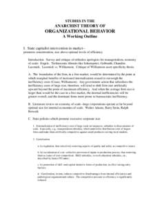 STUDIES IN THE  ANARCHIST THEORY OF ORGANIZATIONAL BEHAVIOR A Working Outline