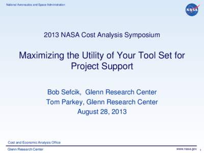 Cost–benefit analysis / Glenn Research Center / Science / Technology / Work breakdown structure / Project management / Business / NASA