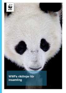 Foto: naturepl.com / Juan Carlos Munoz / WWF Canon[removed]WWFs riktlinjer för insamling