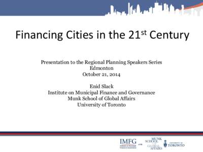 Financing Cities in the  st 21  Century