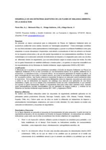 (CO) DESARROLLO DE UNA ESTRATEGIA ADAPTATIVA EN LOS PLANES DE VIGILANCIA AMBIENTAL DE LA ACUICULTURA Perán Rex, A.J.; Belmonte Ríos, A.; Ortega Gutiérrez, J.M. y Aliaga García, V. TAXON, Proyectos Análisis y Gestió