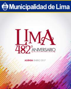 ANIVERSARIO AGENDA ENERO 2017 ACTIVIDADES CULTURALES  SERENATA A LIMA POR EL 482° ANIVERSARIO