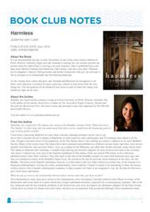 Harmless Julienne van Loon PUBLICATION DATE: April 2013 ISBN: [removed]About the Book
