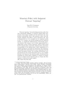 Monetary Policy with Judgment: Forecast Targeting - IJCB - May 2005