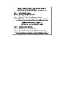 BLACKHEATH - Ivanhoe Hotel SUNDAY 2nd NOVEMBER 2003 Start at 11am Event 1 Event 2 Event 3 Event 4