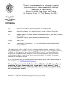 The Commonwealth of Massachusetts Executive Office of Health and Human Services Department of Public Health Bureau of Health Care Safety and Quality 99 Chauncy Street, 11th Floor Boston, MA[removed]DEVAL L. PATRICK