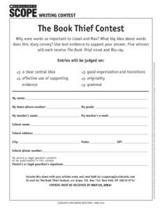 WRITING CONTEST  The Book Thief Contest Entries will be judged on: