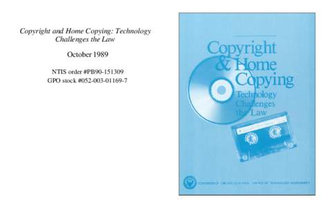 Copyright and Home Copying: Technology Challenges the Law
