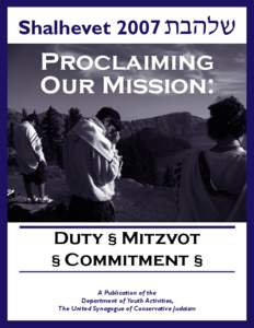 Shalhevet 2007   Proclaiming Our Mission:  Duty § Mitzvot