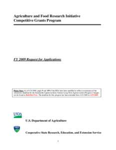 Cooperative State Research /  Education /  and Extension Service / Agronomy / Agrarianism / Green politics / Agricultural science / Initiative for Future Agriculture and Food Systems / Title 7 of the United States Code / Cooperative extension service / Biosecurity / Agriculture in the United States / Rural community development / Agriculture
