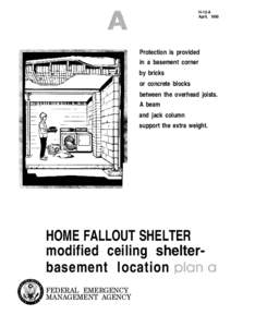 H-12-A April, 1980 Protection is provided in a basement corner by bricks