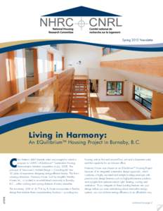 Spring 2012 Newsletter  Living in Harmony: An EQuilibriumTM Housing Project in Burnaby, B.C.