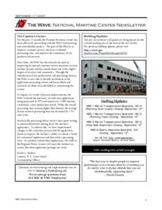 September 11th[removed]The Wave: National Maritime Center Newsletter The Captain’s Corner  Building Updates