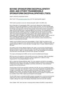 BOVINE SPONGIFORM ENCEPHALOPATHY (BSE) AND OTHER TRANSMISSIBLE SPONGIFORM ENCEPHALOPATHIES (TSES) DRAFT UPDATED POSITION PAPER (See Food[removed]www.tacd.org/docs/?id=19 for the original position paper.)