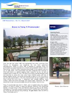 HBF Newsletter | No.14 | March[removed]Bravo to Tsing Yi Promenade! 28 March, 2007 International Speaker Luncheon Series