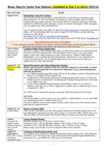 Route Map for Senior Year Students (Admitted to Year 2 or aboveDate and Venue AugustDetails Orientation Camp for Freshmen