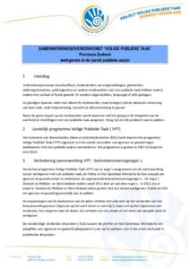 SAMENWERKINGSOVEREENKOMST ‘VEILIGE PUBLIEKE TAAK` Provincie Zeeland werkgevers in de (semi) publieke sector 1	
    Inleiding