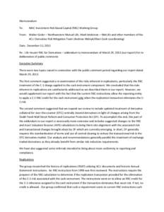 Memorandum To: NAIC Investment Risk Based Capital (RBC) Working Group  From: Walter Givler – Northwestern Mutual Life, Mark Anderson – MetLife and other members of the