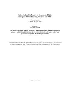 Historiography / International law / Succession of states / Vienna Convention on Succession of States in respect of Treaties / Conflict of succession laws / Constitution of the Federated States of Micronesia / Freedom of Association and Protection of the Right to Organise Convention / International relations / Law / Conflict of laws