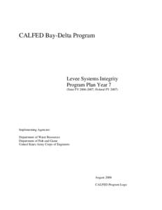 CALFED Bay-Delta Program Levee System Integrity Program Plan Year 7