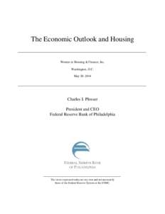 The Economic Outlook and Housing  Women in Housing & Finance, Inc. Washington, D.C. May 20, 2014