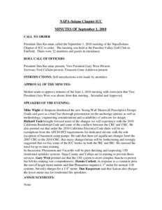 NAPA-Solano Chapter ICC MINUTES OF September 1, 2010 CALL TO ORDER President Dan Kavarian called the September 1, 2010 meeting of the Napa/Solano Chapter of ICC to order. The meeting was held at the Paradise Valley Golf 