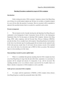 Paper No. CB[removed]) Matching Procedures conducted in respect of CSSA recipients Introduction Under existing provisions, CSSA customers’ temporary absence from Hong Kong up to 60 days for an able-bodied recipi