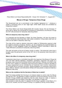 Government / Misuse of Drugs Act / Advisory Council on the Misuse of Drugs / Prohibition of drugs / MDMA / Substance abuse / Drug prohibition law / Controlled Drug / Drug classification: making a hash of it? / Drug control law / Law / Drug policy