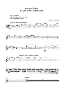 Easy durchfedern. Ein Mob für Köln und Orchester. HOHES GESTREICH BITTE: Gemütlich machen. Immer die Lieblings-Oktavlage wählen!