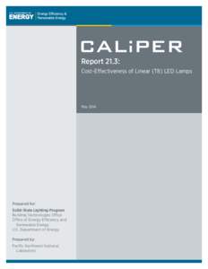 Report 21.3: Cost-Effectiveness of Linear (T8) LED Lamps MayPrepared for: