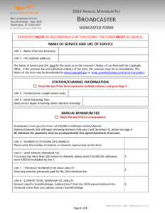 2014 ANNUAL MINIMUM FEE  BROADCASTER Mail completed form to: SoundExchange - Dept. 4037