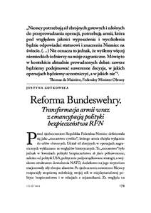 Reforma Bundeswehry. Transformacja armii wraz z emancypacją polityki…  „Niemcy potrzebują sił zbrojnych gotowych i zdolnych do przeprowadzania operacji, potrzebują armii, która pod względem jakości wyposaże