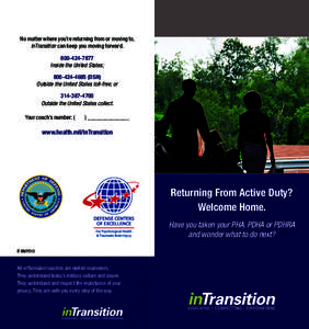 No matter where you’re returning from or moving to, inTransition can keep you moving forwardInside the United States; DSN) Outside the United States toll-free; or