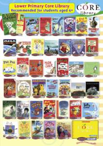 Lower Primary Core Library  Recommended for students aged 6+ NP