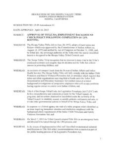 RESOLUTION OF THE HOOPA VALLEY TRIBE HOOPA INDIAN RESERVATION HOOPA, CALIFORNIA  RESOLUTION NO: [removed]Amendment # 1