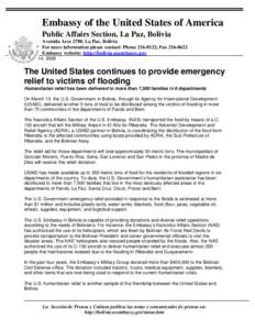 Embassy of the United States of America Public Affairs Section, La Paz, Bolivia Avenida Arce 2780, La Paz, Bolivia For more information please contact: Phone[removed], Fax[removed]Embassy website: http://bolivia.usembas