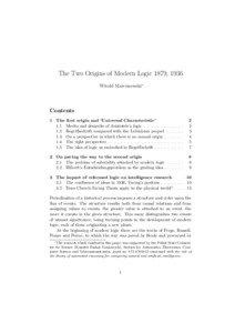 The Two Origins of Modern Logic 1879, 1936 Witold Marciszewski∗