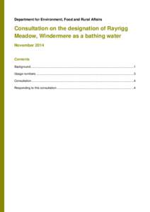 Department for Environment, Food and Rural Affairs  Consultation on the designation of Rayrigg Meadow, Windermere as a bathing water November 2014