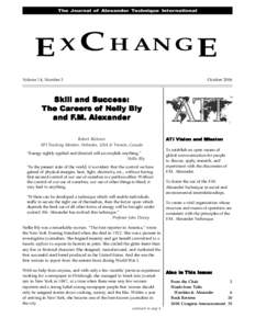 The Journal of Alexander Technique International  E XC HANGE Volume 14, Number 3  October 2006
