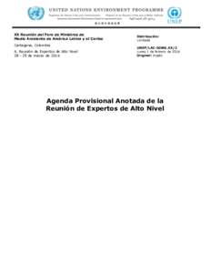 XX Reunión del Foro de Ministros de Medio Ambiente de América Latina y el Caribe Cartagena, Colombia A. Reunión de Expertos de Alto Nivelde marzo de 2016