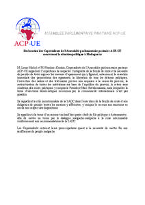 ASSEMBLEE PARLEMENTAIRE PARITAIRE ACP-UE  Déclaration des Coprésidents de l’Assemblée parlementaire paritaire ACP-UE concernant la situation politique à Madagascar  M. Louis Michel et M. Musikari Kombo, Coprésiden