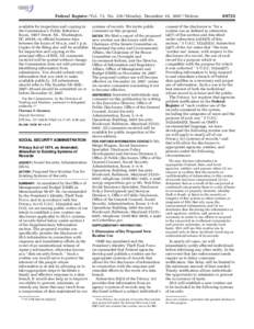 Federal Register / Vol. 72, No[removed]Monday, December 10, [removed]Notices available for inspection and copying in the Commission’s Public Reference Room, 100 F Street, NE., Washington, DC 20549, on official business da