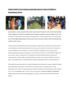 Microsoft Word - Amãna Takaful Cares Conducts Leadership Camp for Vajira Sri Children’s Development Centre