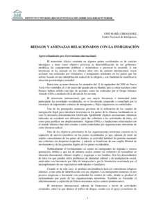 INSTITUTO UNIVERSITARIO DE INVESTIGACIÓN SOBRE SEGURIDAD INTERIOR  JOSÉ MARÍA FERNÁNDEZ Centro Nacional de Inteligencia  RIESGOS Y AMENAZAS RELACIONADOS CON LA INMIGRACIÓN