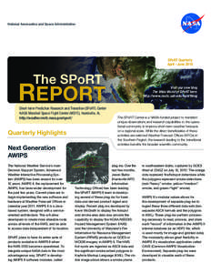 National Aeronautics and Space Administration  SPoRT Quarterly April – June[removed]The SPoRT