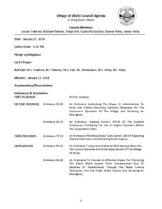 Village of Obetz Council Agenda D. Greg Scott, Mayor Council Members Louise Crabtree, Michael Flaherty, Angie Kirk, Guiles Richardson, Bonnie Wiley, James Wiley Date: January 27, 2014 Call to Order 6:00 PM