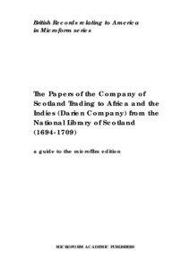 The Papers of the Company of Scotland Trading to Africa and the Indies (Darien Company)